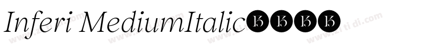 Inferi MediumItalic字体转换